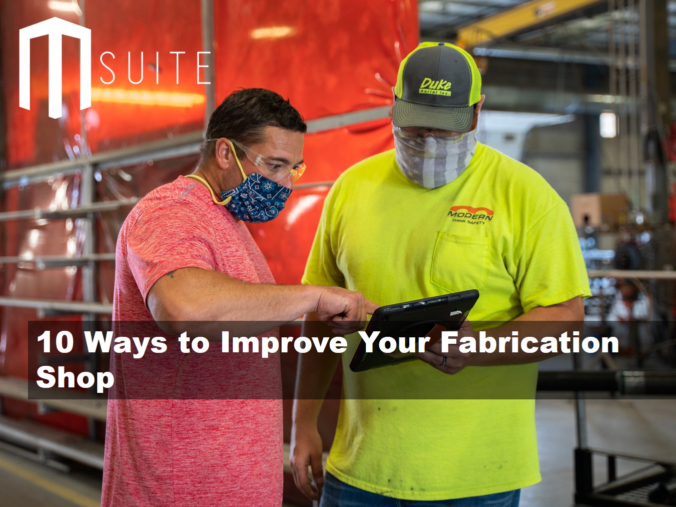 10 Ways to Improve Your Fabrication Shop