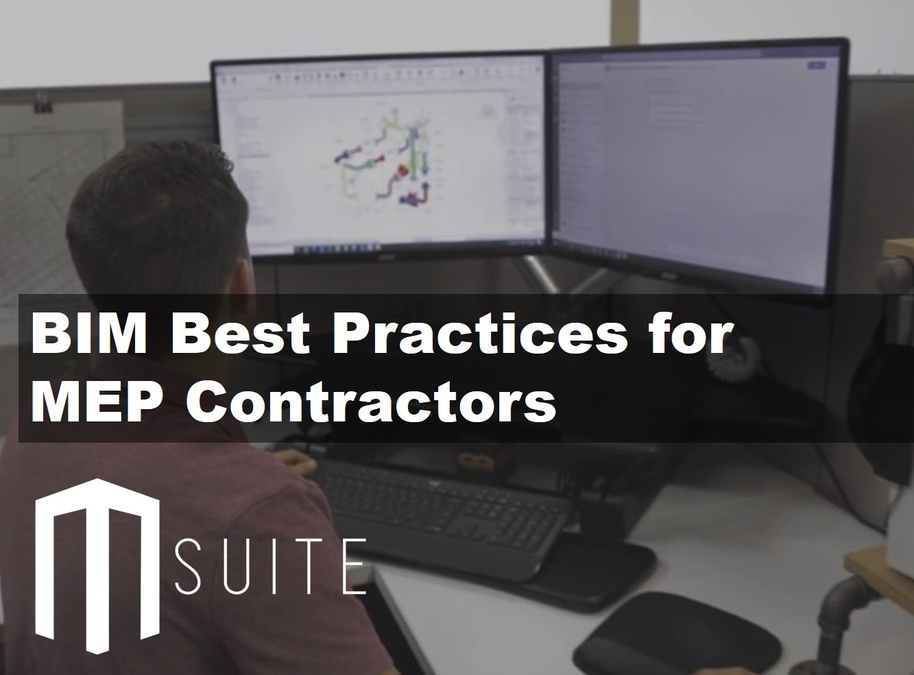 BIM Best Practices for MEP Contractors - MSUITE