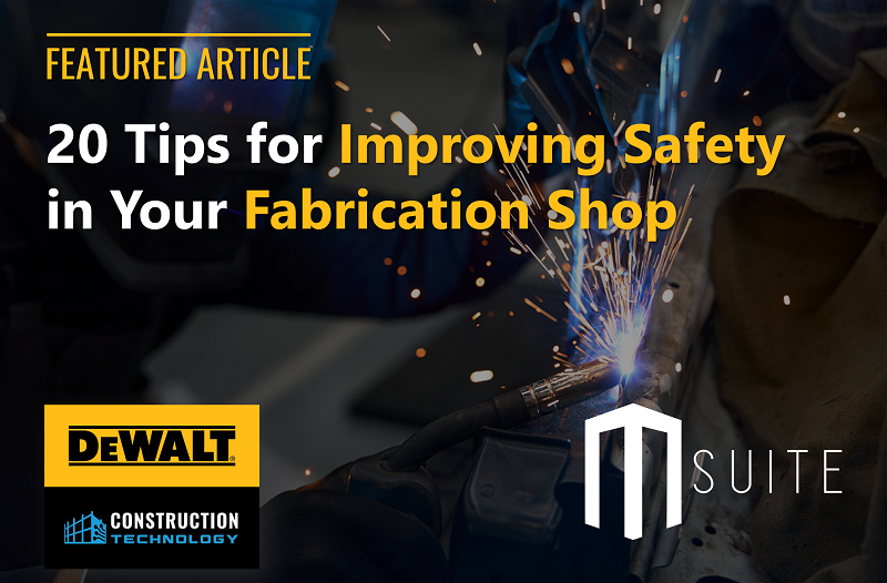 20 Tips for Improving Safety in Your Fabrication Shop