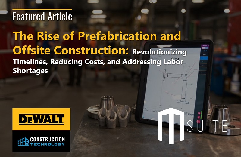 The Rise of Prefabrication and Offsite Construction