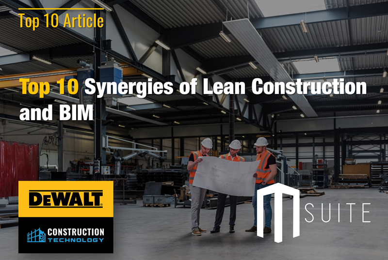 Top 10 Synergies of Lean Construction and BIM - MSUITE